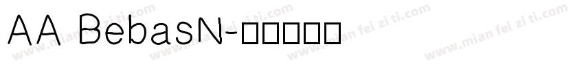 AA BebasN字体转换